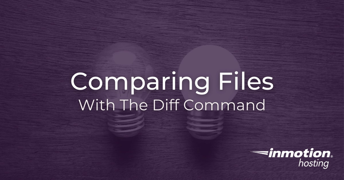 How to Compare Files With Diff