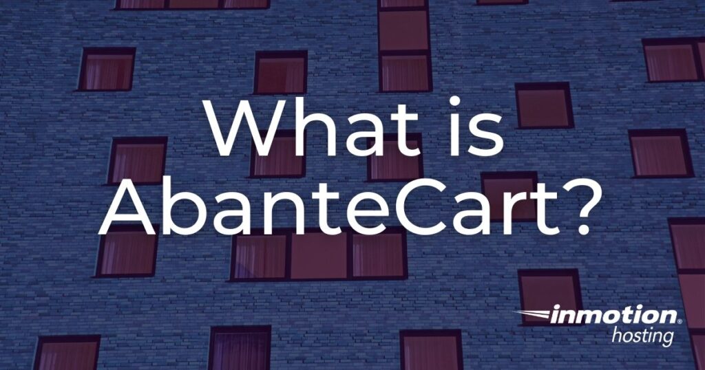 What is AbanteCart