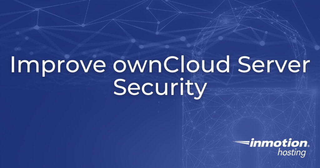 Improve ownCloud Server Security