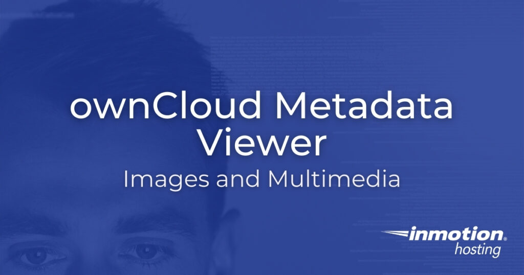 ownCloud Metadata Viewer - Images and Multimedia