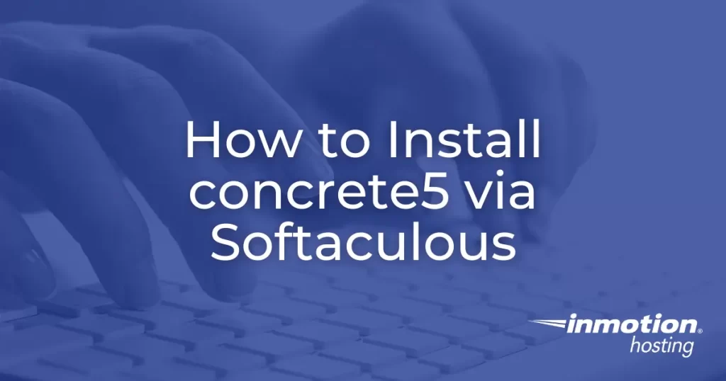 install concrete5 via softaculous hero image