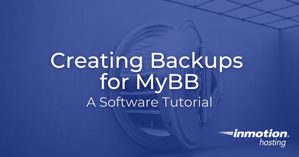 Creating Backups for MyBB Title Image