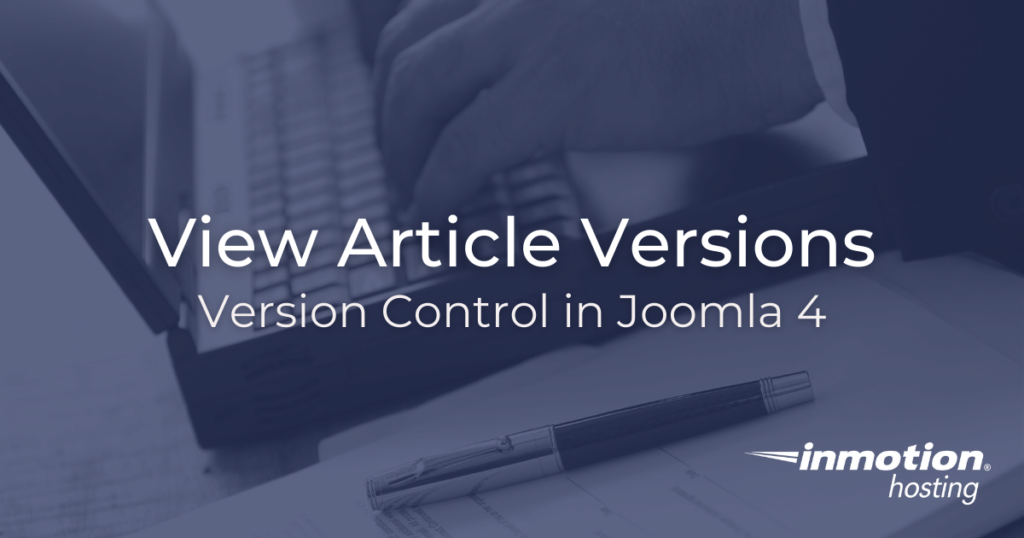 View article versions in Joomla 4