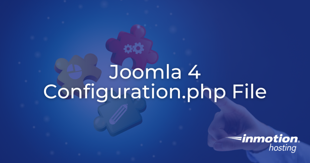 Learn About the Joomla 4 configuration.php File