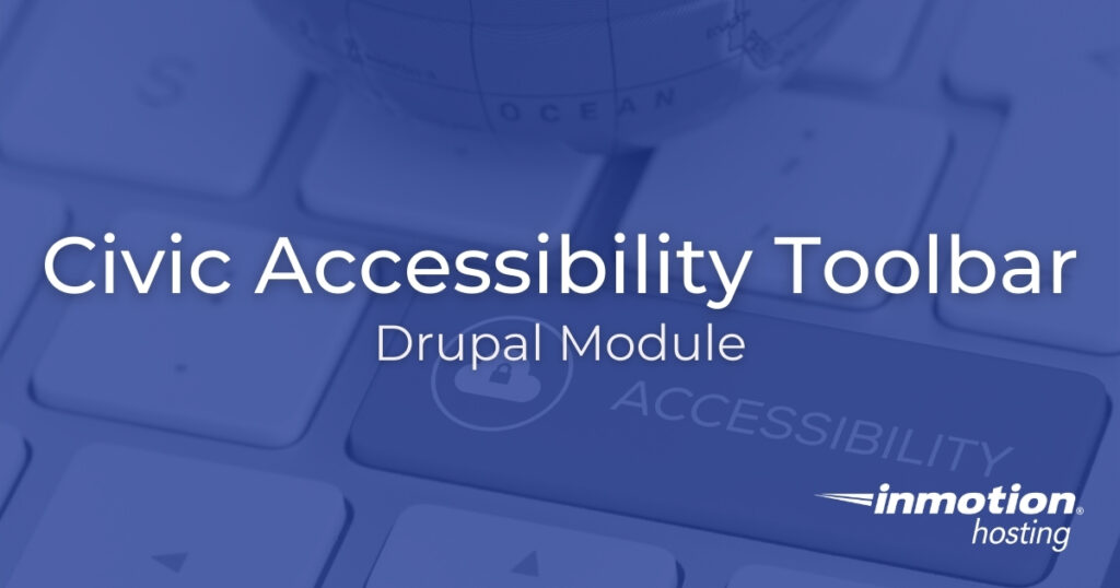 Civic Accessibility Toolbar Drupal Module