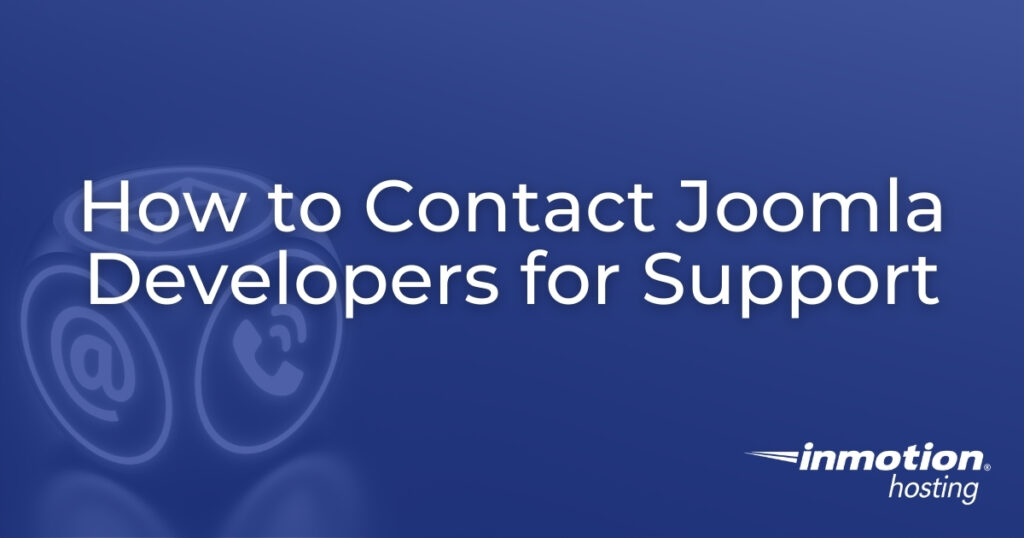 How to Contact Joomla Developers