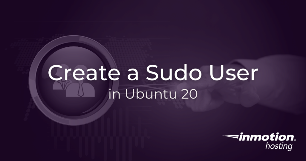 Create a sudo user in Ubuntu 20