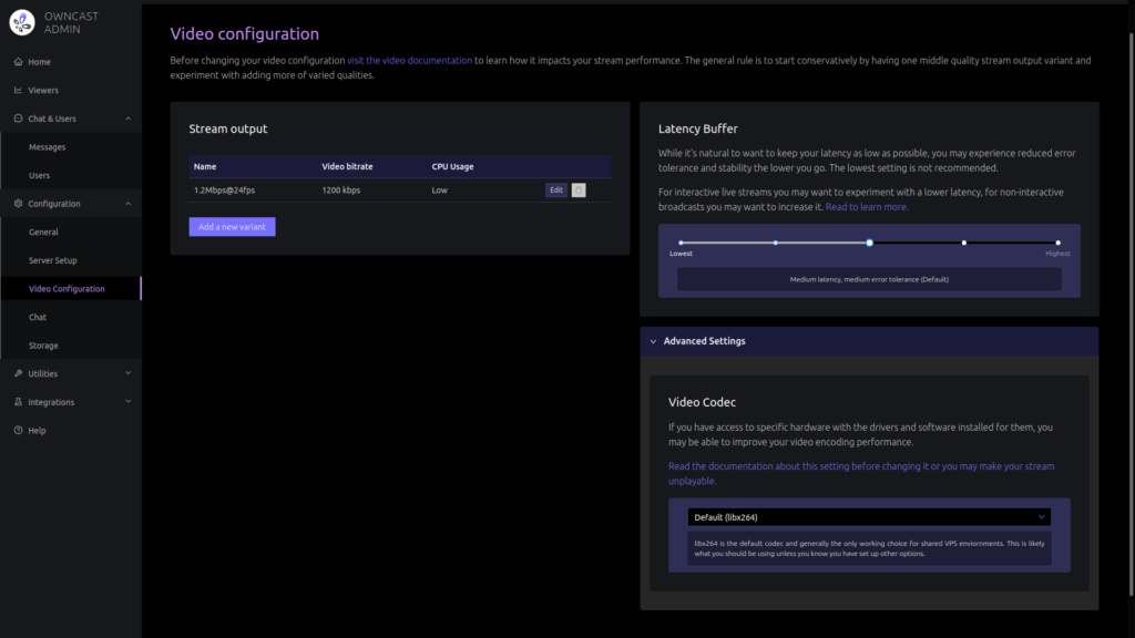 Owncast video configurations