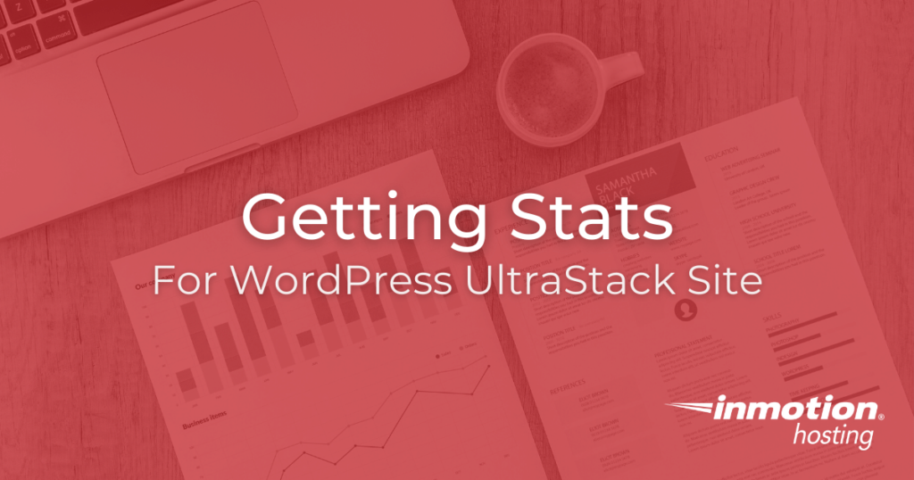 Getting stats for WordPress UltraStack site