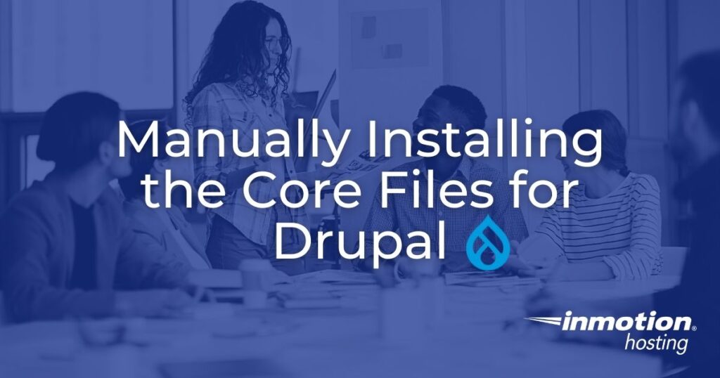 manually installing the core files for Drupal - header image