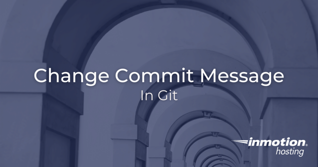 Change commit message in Git