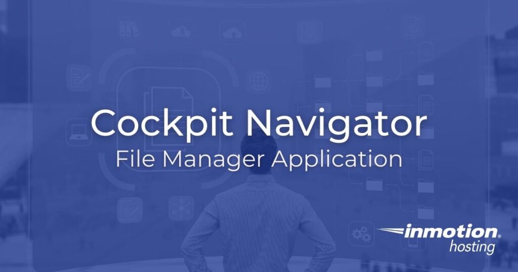 Cockpit Navigator - File Manager Application