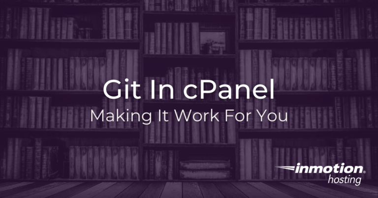 How to Use Git Version Control in cPanel | InMotion Hosting