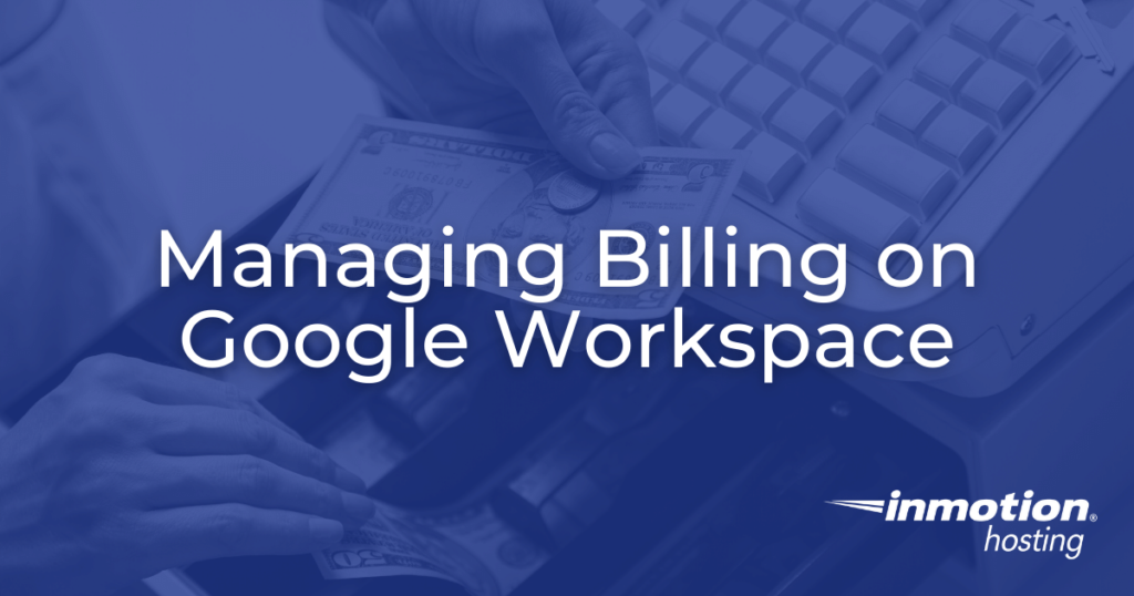 managing billing on google workspace hero image