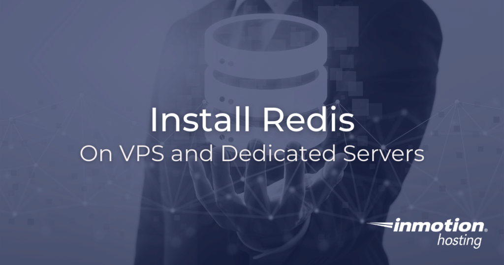 Install Redis on VPS/Dedicated server