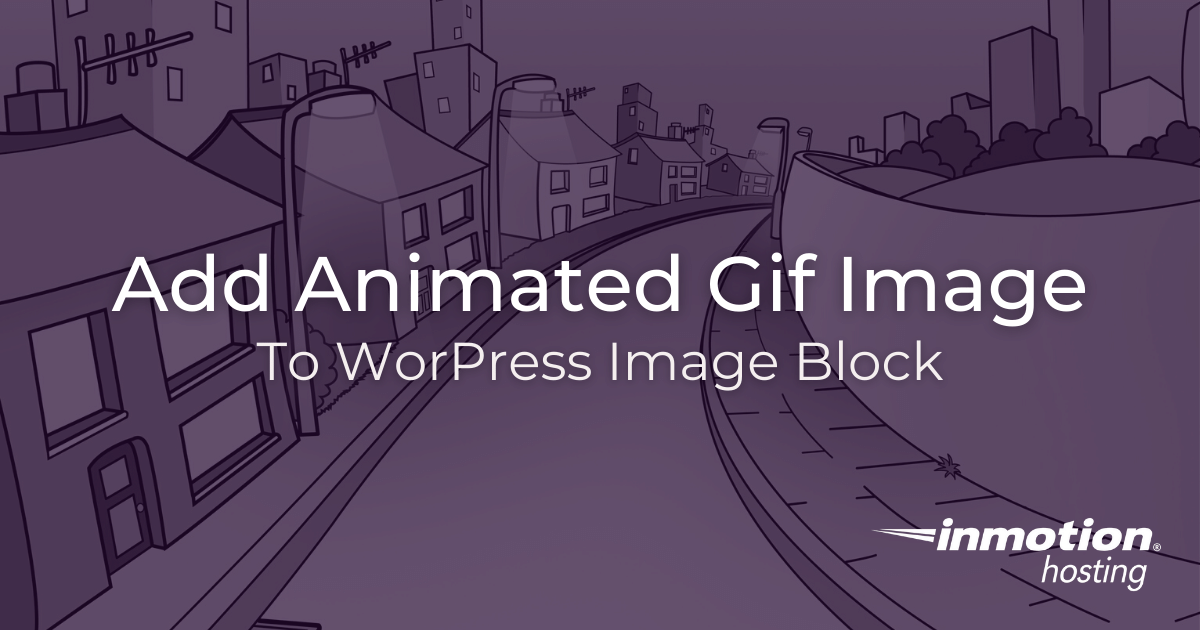 How to Load Animated GIFs with a Click in WordPress - GreenGeeks