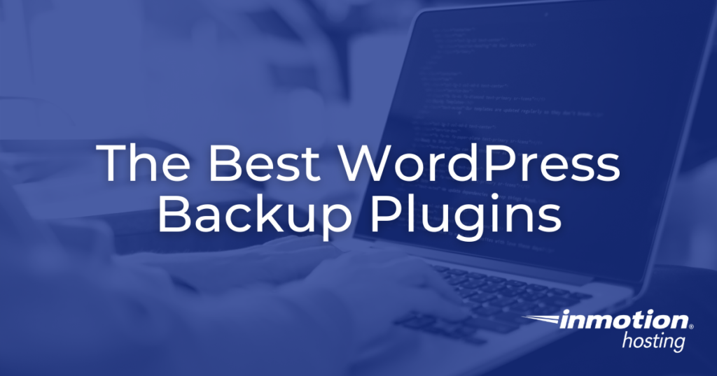 The Best WordPress Backup Plugins - Hero Image