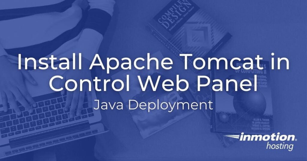 Install Apache Tomcat in Control Web Panel - Java Deployment