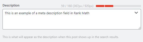 With WordPress and other popular CMSs, editing a meta description can be done without touching a page’s HTML markup. This is an example of a meta description using the Rank Math SEO plugin.