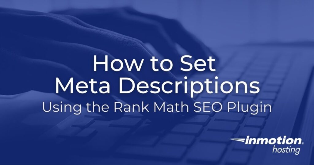 How to Set Meta Descriptions in Rank Math 