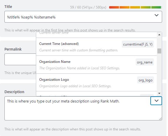 The meta description field in the Snippet Editor supports these variables, which you can access by clicking the down arrow in the right corner of the field.