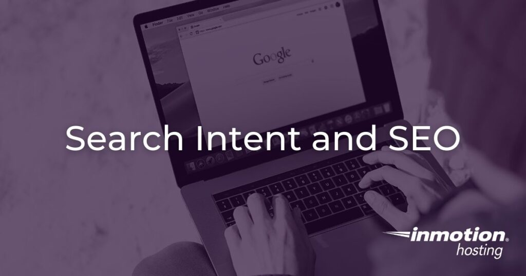 Search Intent and SEO