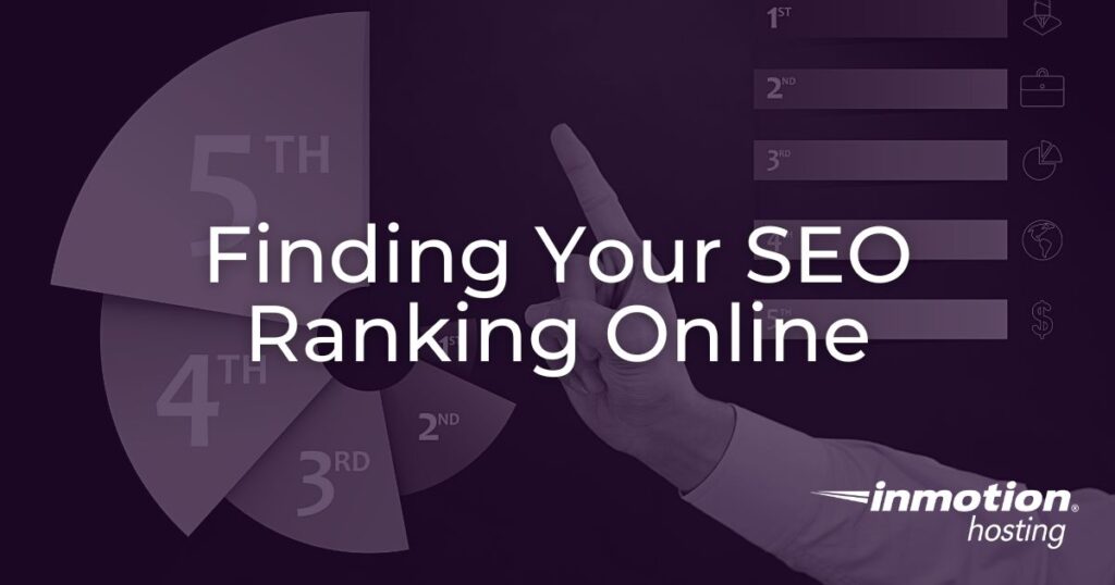 Finding Your SEO Ranking Online