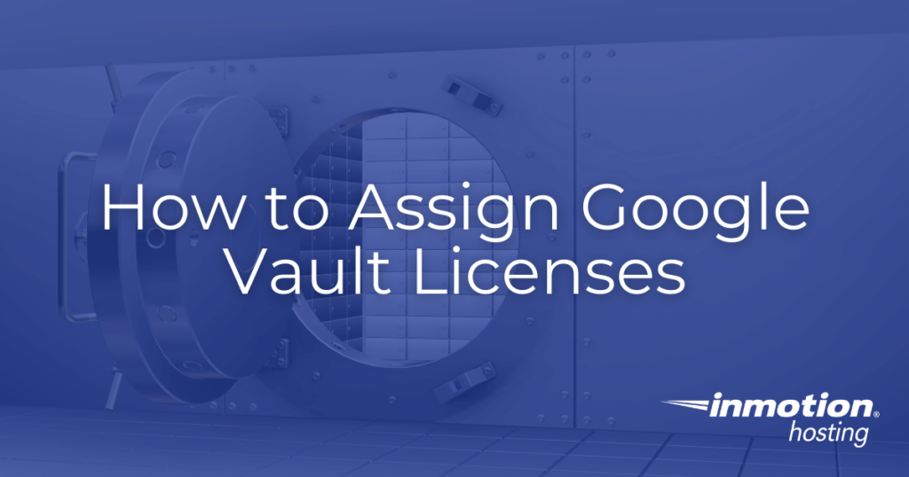 assign vault licenses hero image