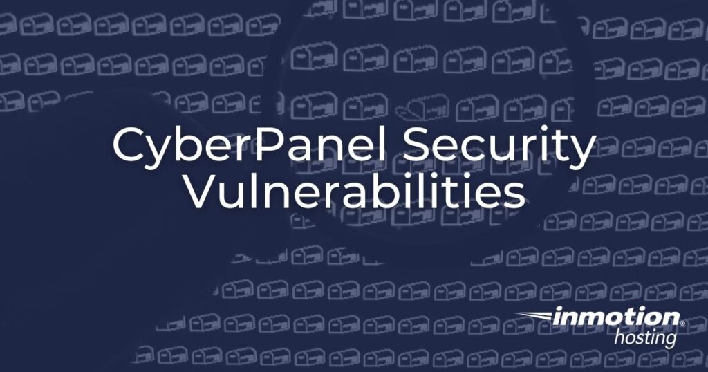 CyberPanel security vulnerabilities