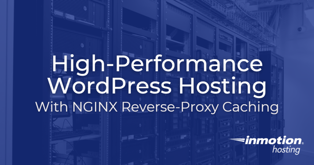 High-Performance WordPress Hosting with NGINX Reverse-Proxy Caching - Hero Image