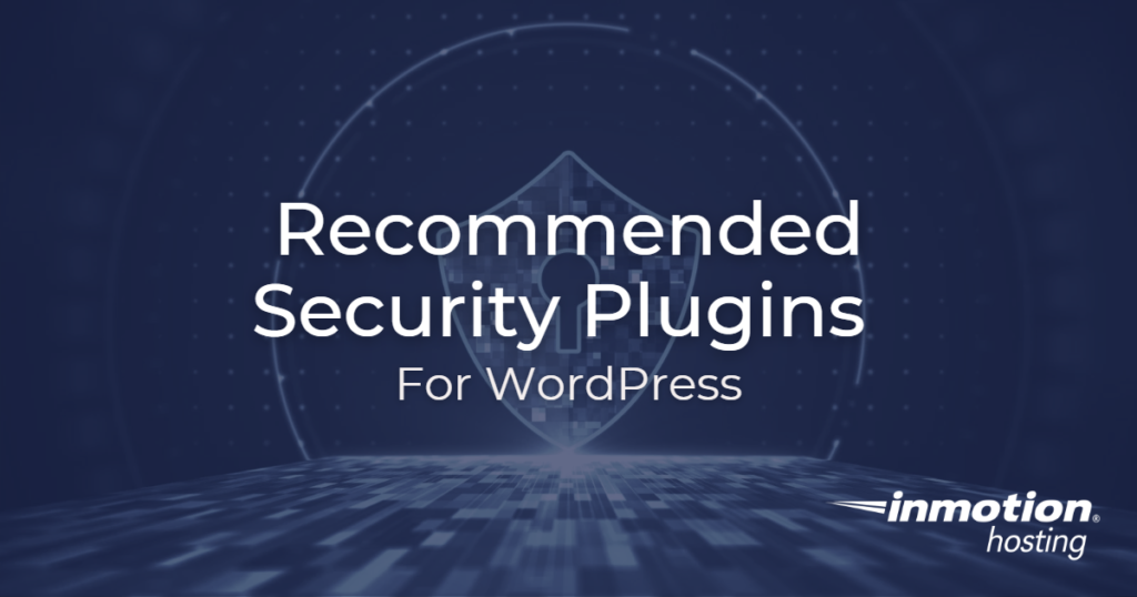 Recommended WordPress Security Plugins Hero Image 