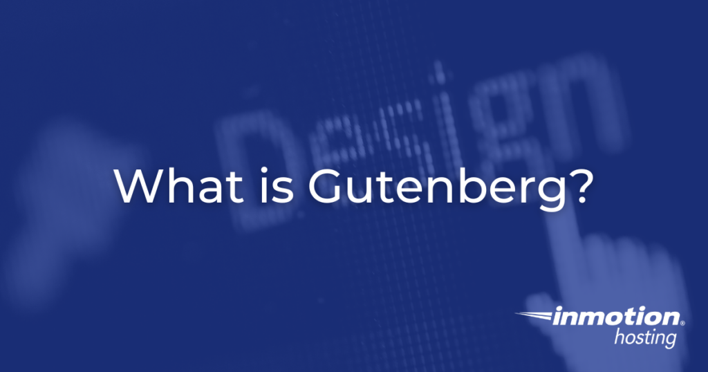 What is Gutenberg - Hero Image