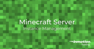 Minecraft Server Instance Management - Minecraft Game Panel