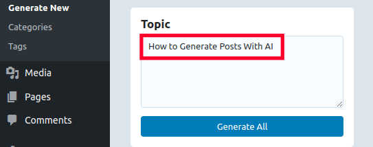 Entering a Topic to Automatically Generate a WordPress for Using ChatGPT