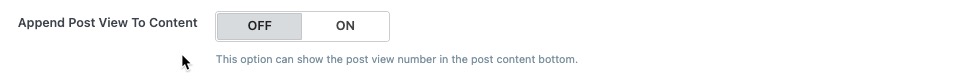 Append Post View to content - enable or disable