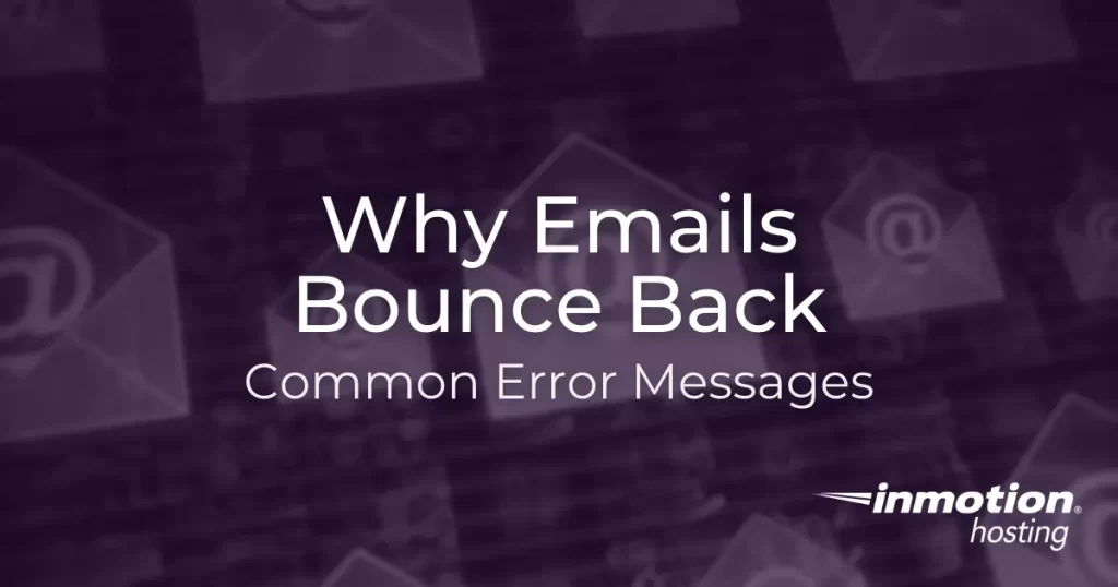 Why Emails Bounce Back: Common Error Messages and How to Fix Them Hero Image