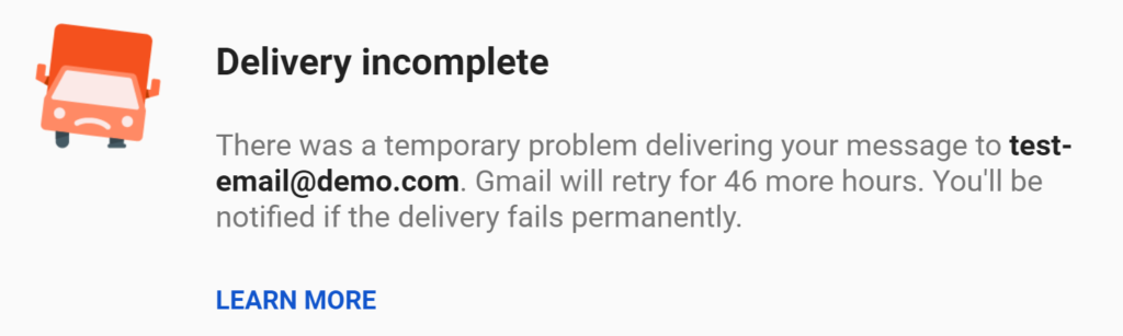 Delivery incomplete Gmail bounce back error screenshot 