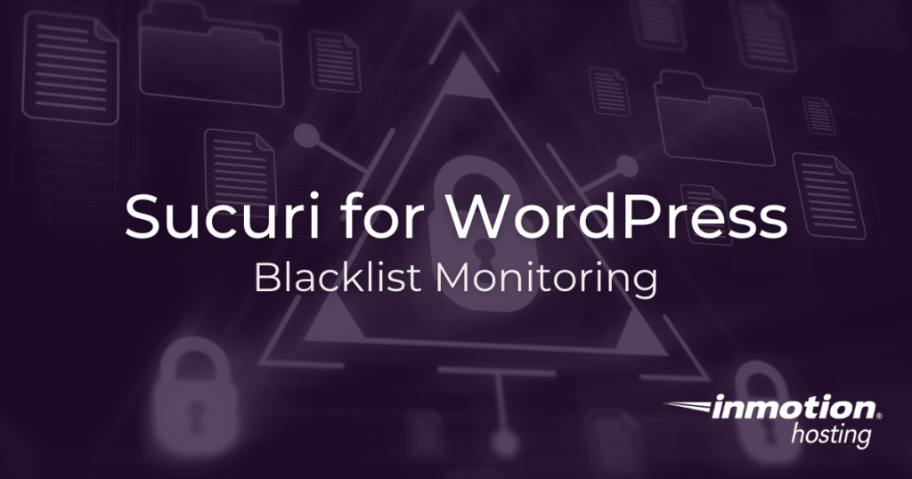 Sucuri for WordPress: Blacklist Monitoring Hero Image