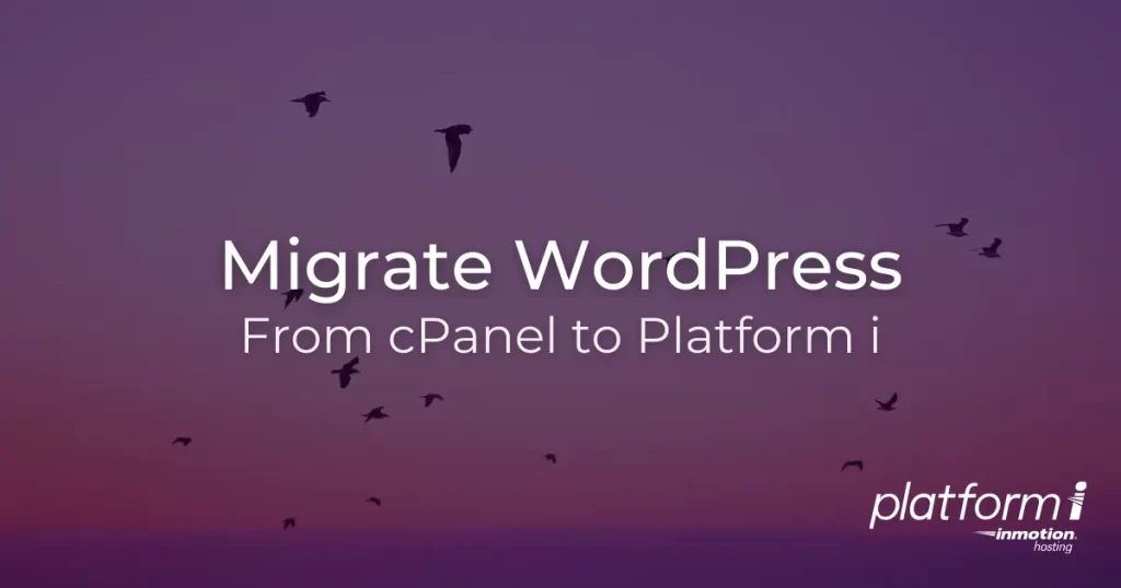 Migrating From cPanel to Platform InMotion - article image