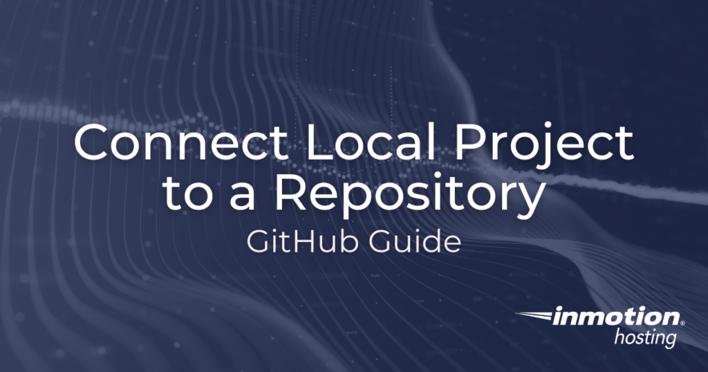 Connect Local Project to a Github Repository Hero Image