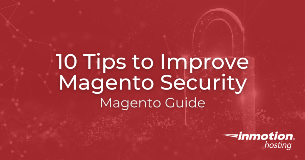 10 Tips to Improve Magento Security Hero Image