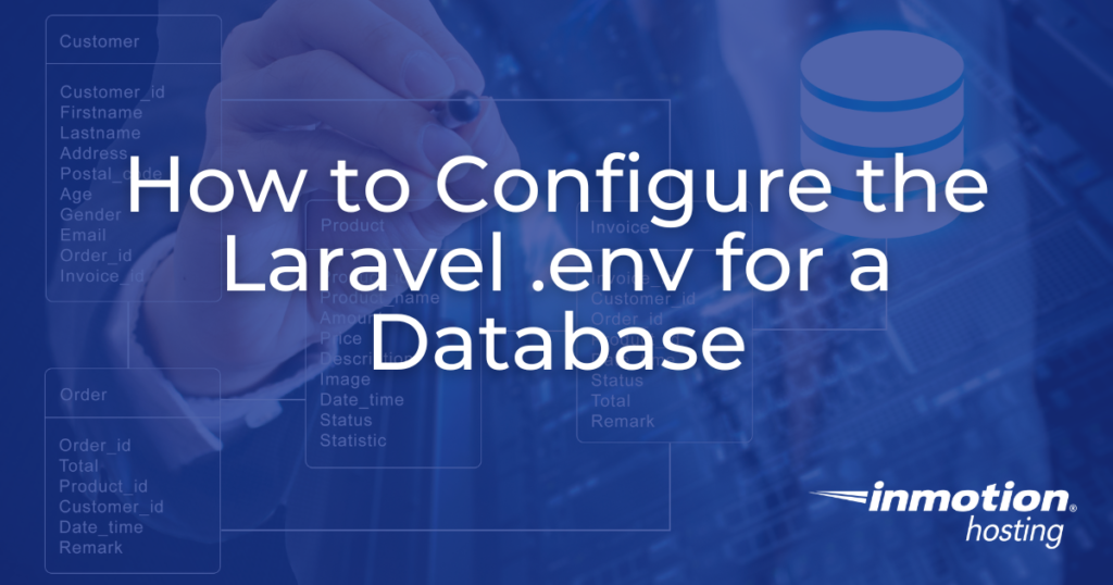 How to Configure the Laravel .env for a Database