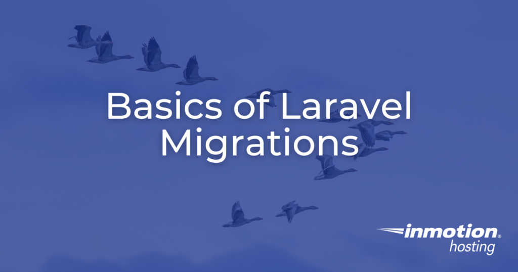 Basics of Laravel migrations