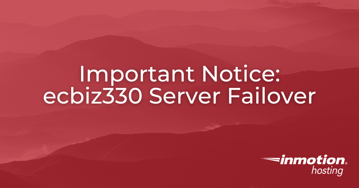 Important Notice: ecbiz330 Server Failover