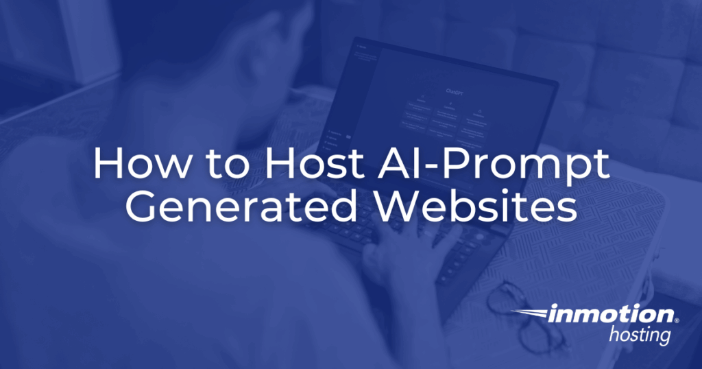How to Host AI-Prompt Generated Websites Hero Image