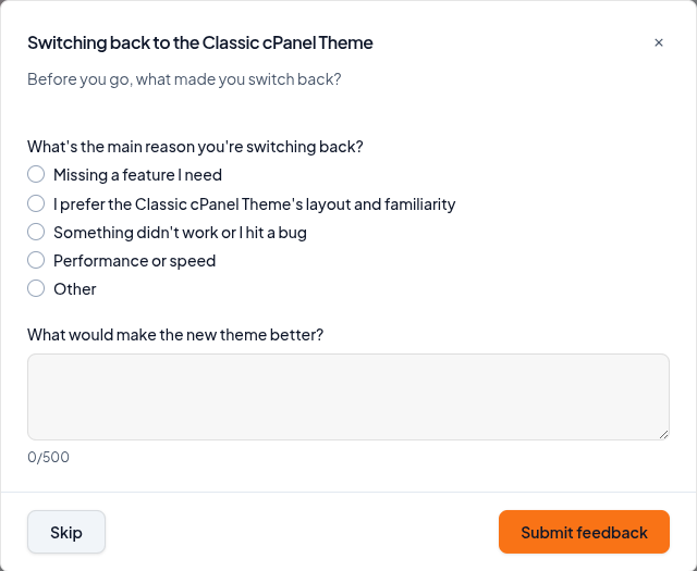 Switching back to the Classic cPanel Theme feedback form with Skip and Submit feedback buttons