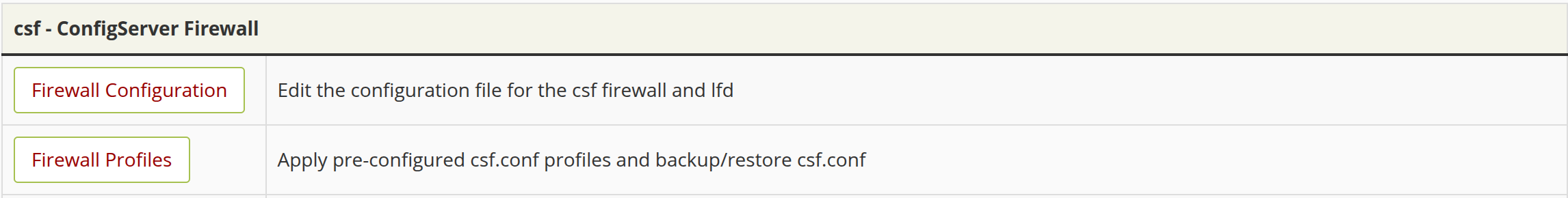 Firewall Configuration button in the csf - ConfigServer Firewall section of the CSF dashboard
